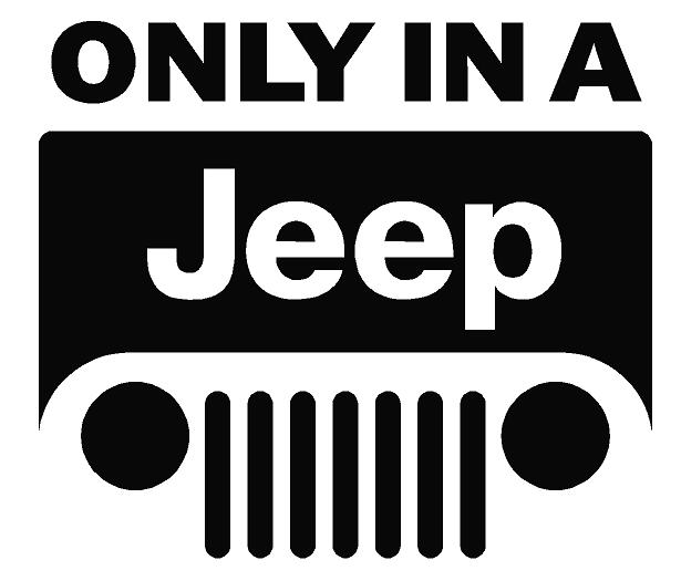 Only In A Jeep Decal