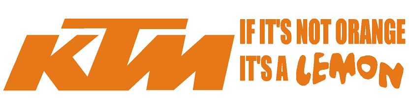 KTM™ If It's Not Orange, It's A Lemon Decal