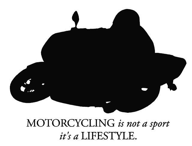 Motorcycling Is A Lifestyle Wall Decal